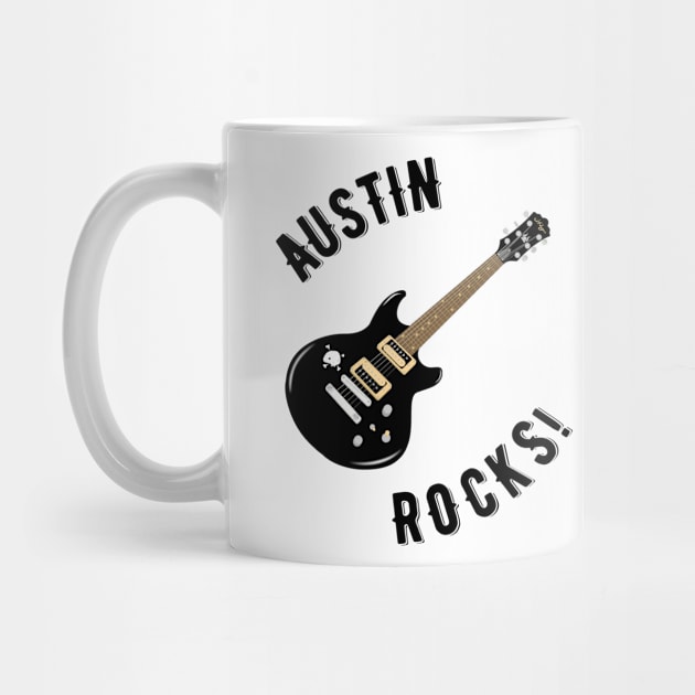 Austin Rocks! by MessageOnApparel